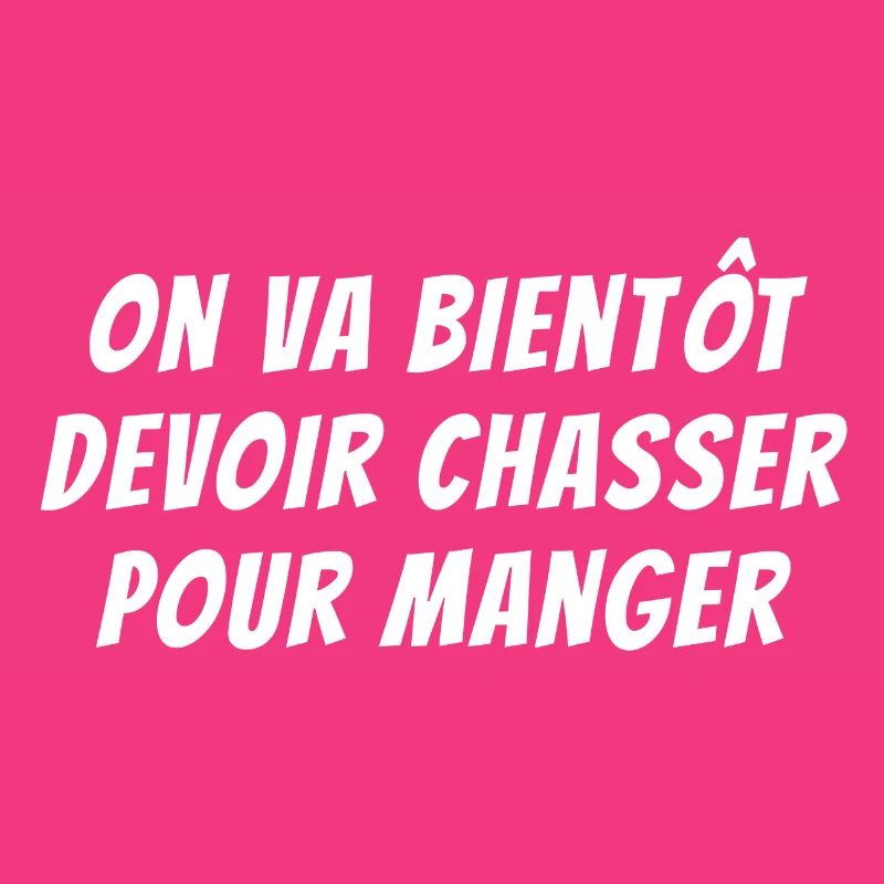 chasse, chasse humour, chasser pour manger
