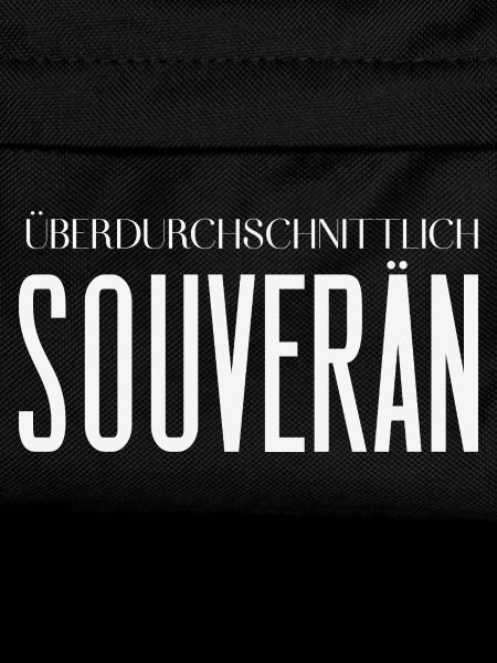 Überdurchschnittlich souverän – Statement Motiv