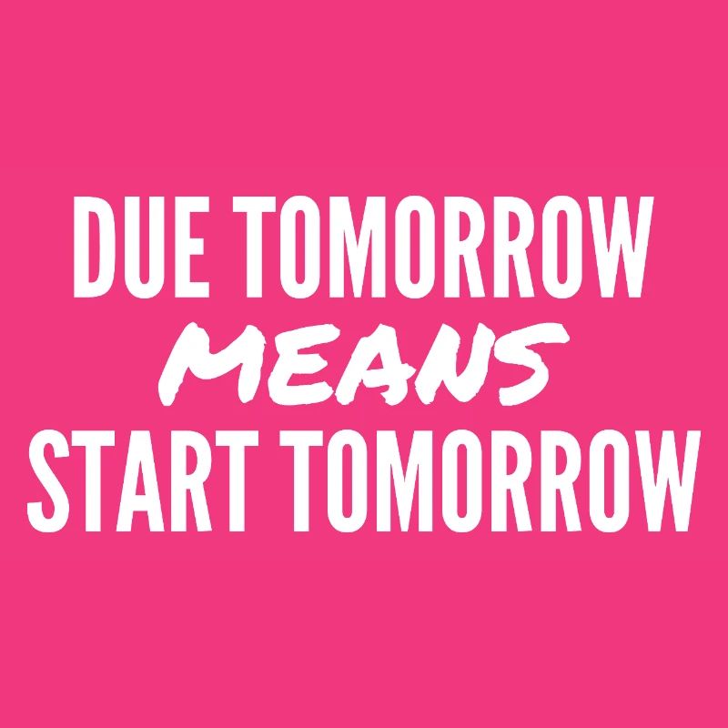 Morgen fällig bedeutet morgen starten