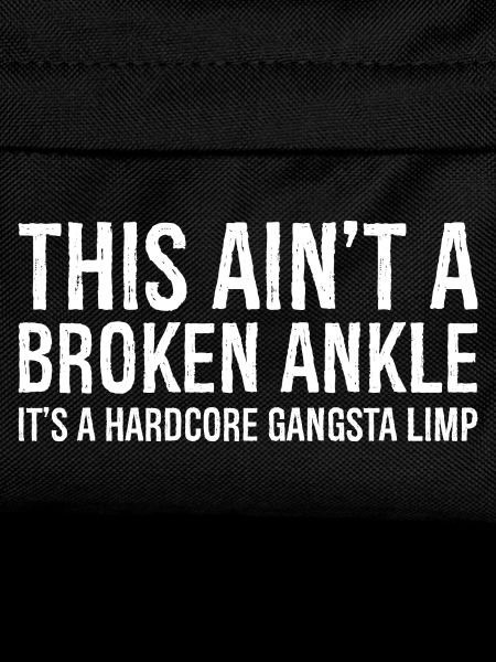 Funny Broken Ankle Injury