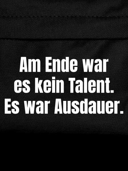 Ausdauer statt Talent Zitat-Design