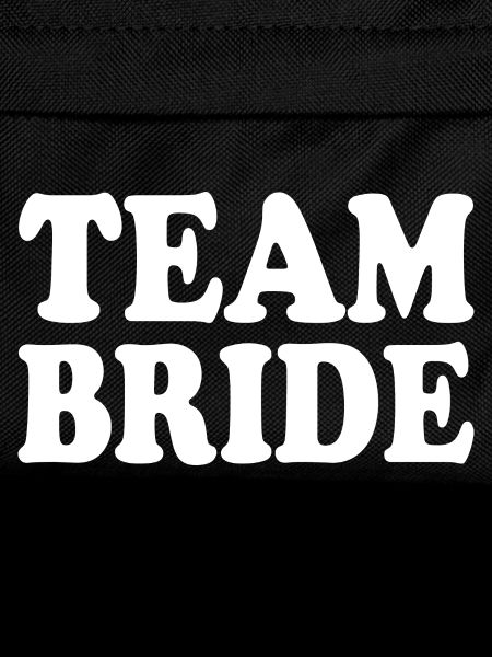 Team bride