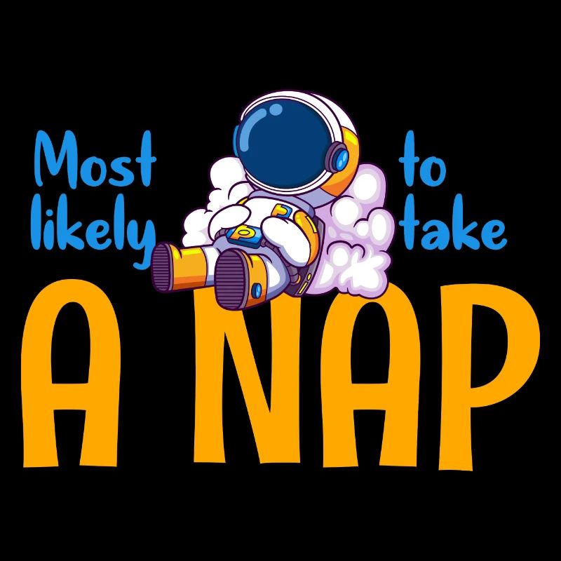 Most Likely to Take a Nap