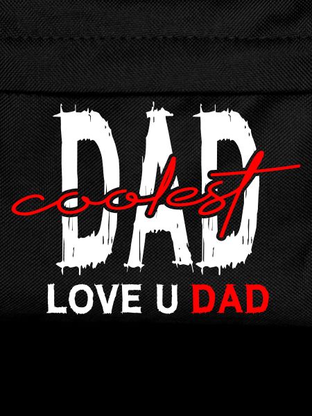 Dad_Coolest_Love_You_Dad