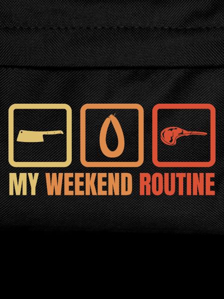 My Weekend Routine