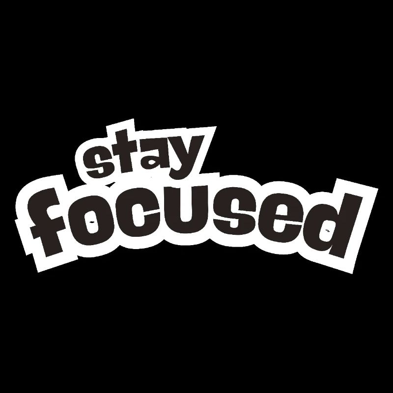 Stay Focused