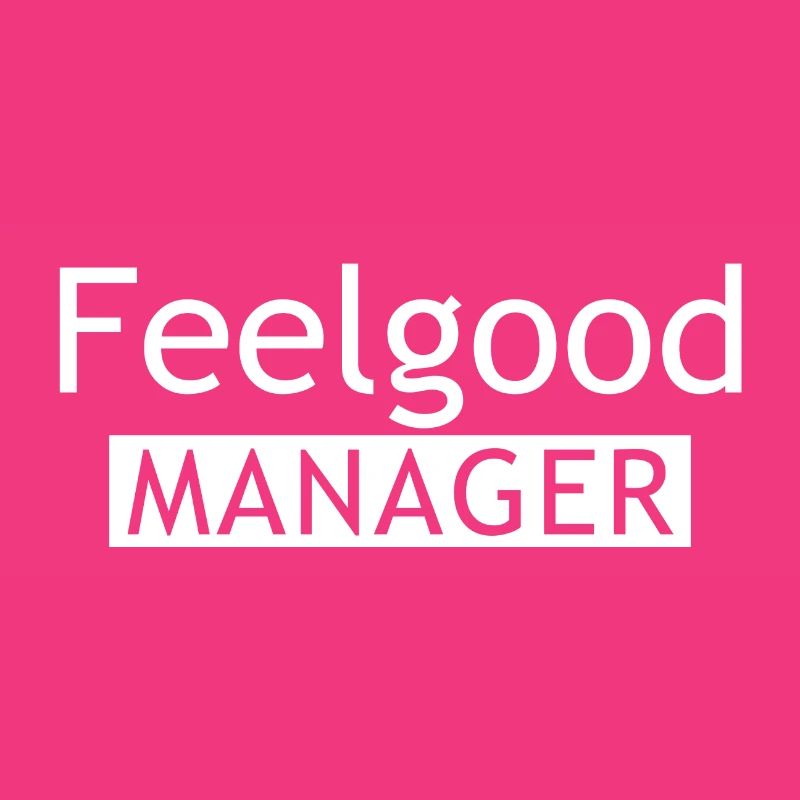 Feelgood Manager Tshirt