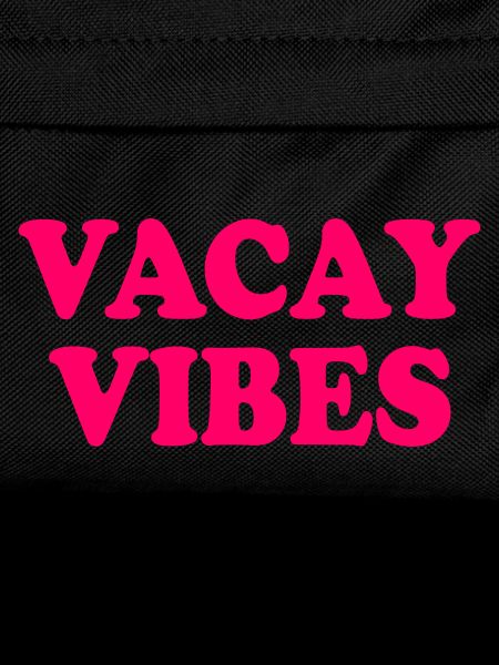 Vacay vibes