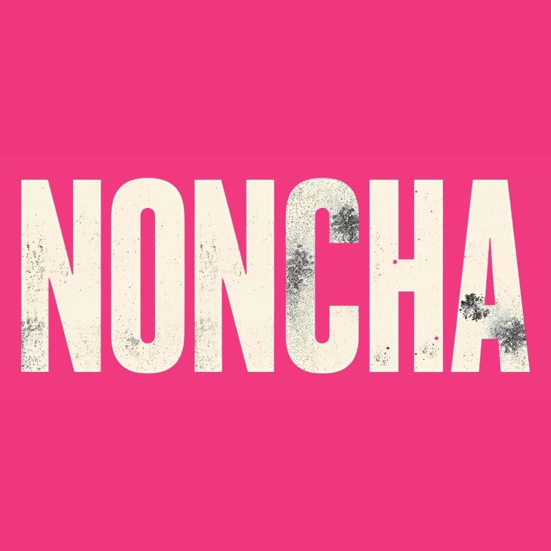 Noncha