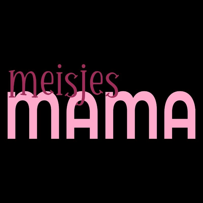 Mama Girls