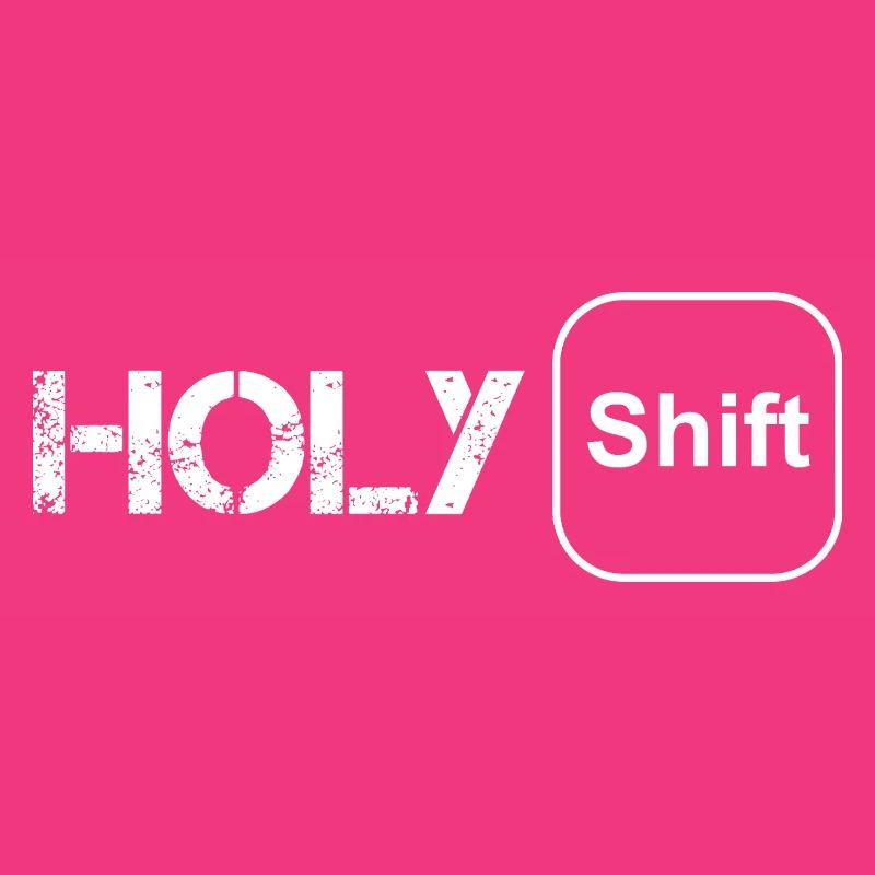 Holy shift
