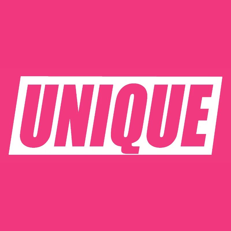 unique unique unique self-worth unique