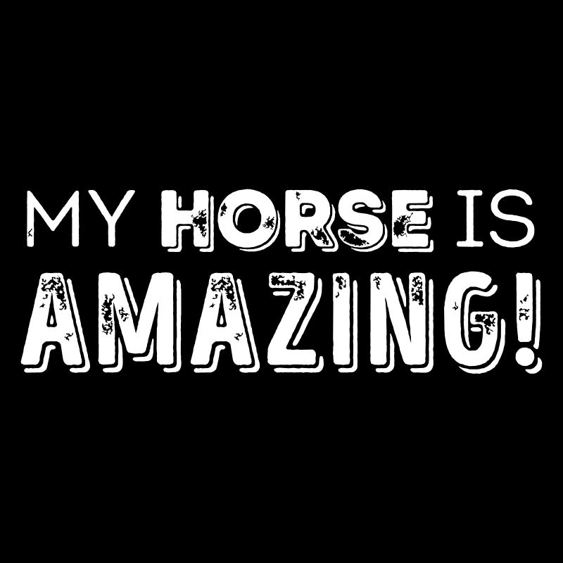 Mon cheval est génial.