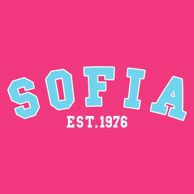 Sofia Est. 1976