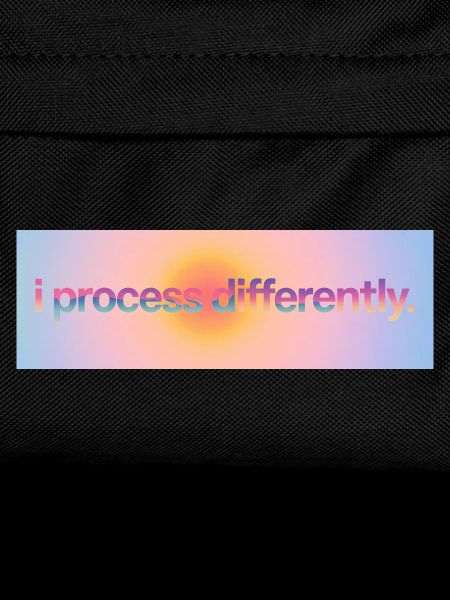 I process differently