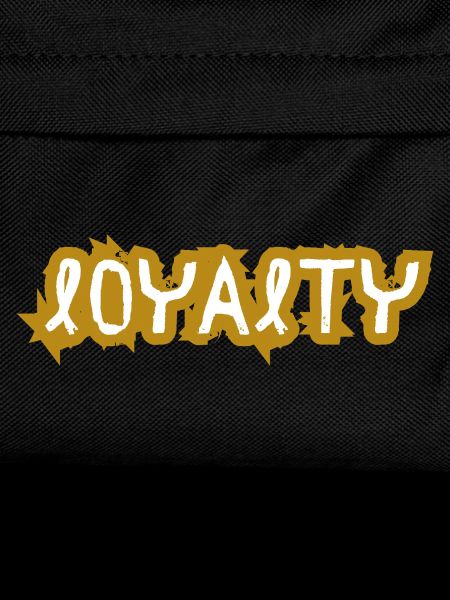 Loyalty