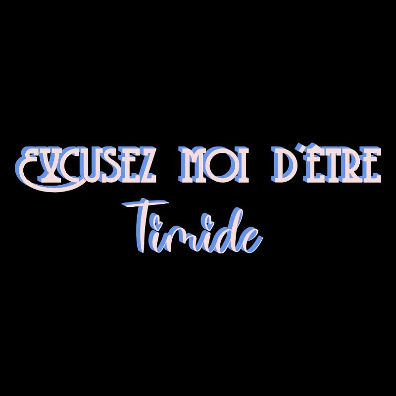 Pour les timides