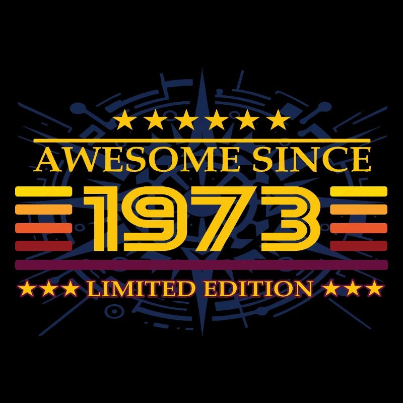 Awesome since 1973 Limited Edition