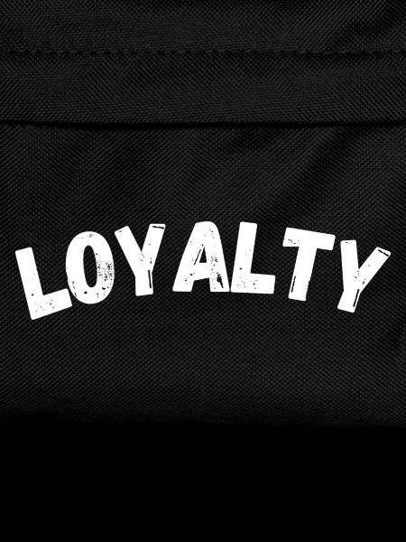 Loyalty