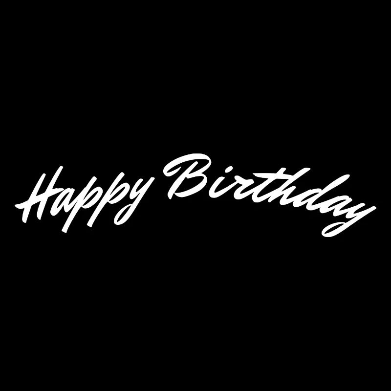 Happy Birthday Birthday Greeting Birthday Gift
