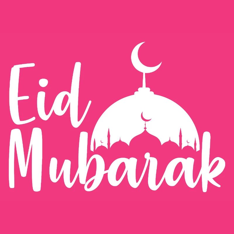Eid Mubarak