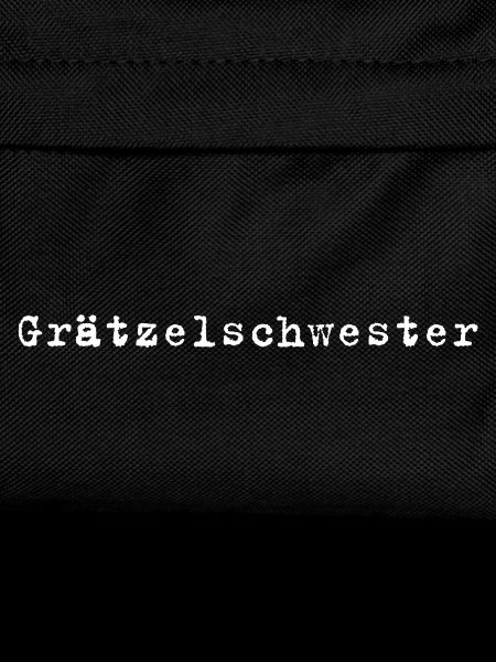 Grätzelschwester – Viennese dialect saying