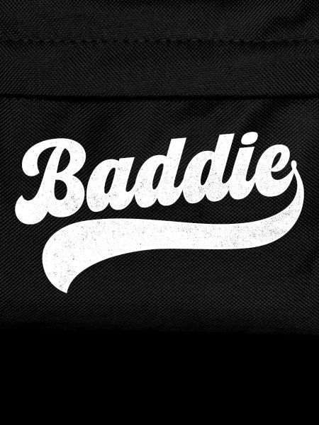 Baddie