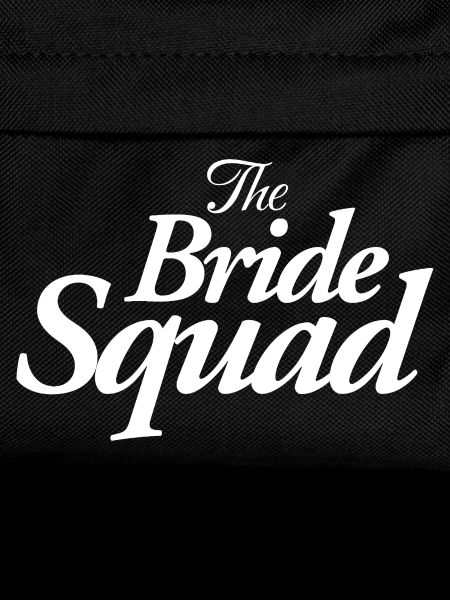 The Bride Squad