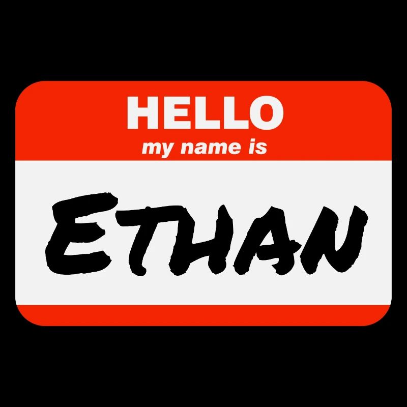 Hello My Name Is Ethan Label Name Tag