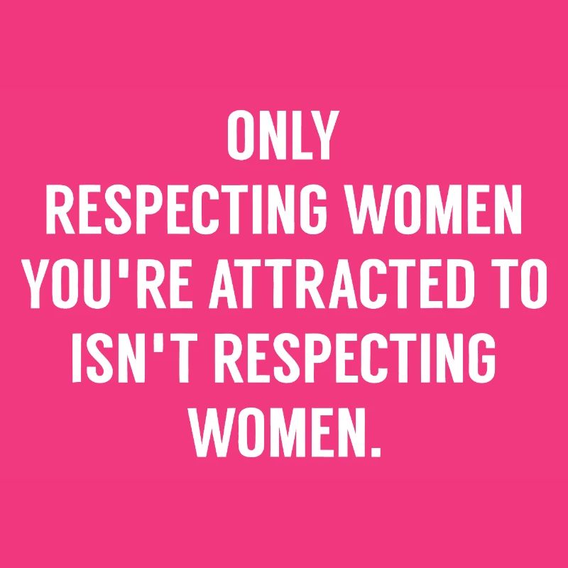 Selective Respect for Women