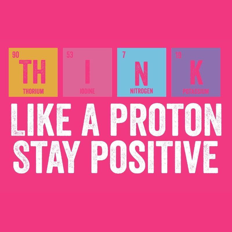 Physics Positive Stay Fun