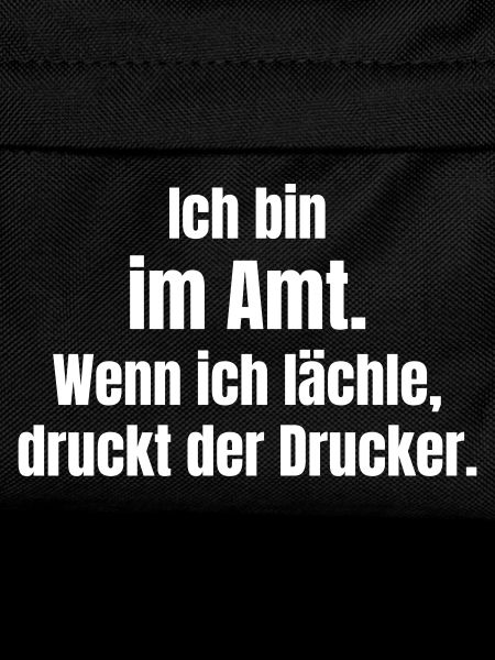I'm in office – Druckerwitz