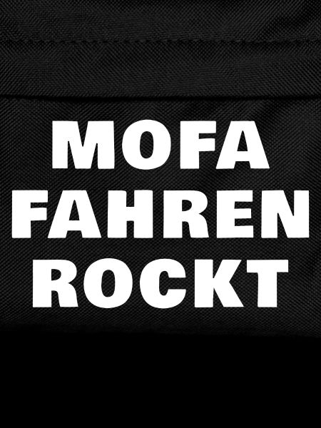 Mofa Rockt Spruch