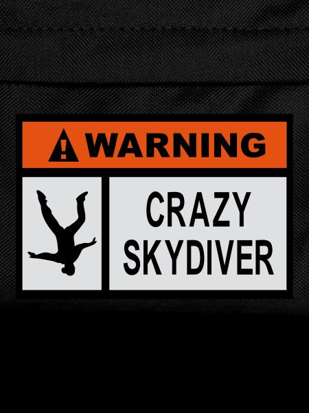 Warning Crazy Skydiver