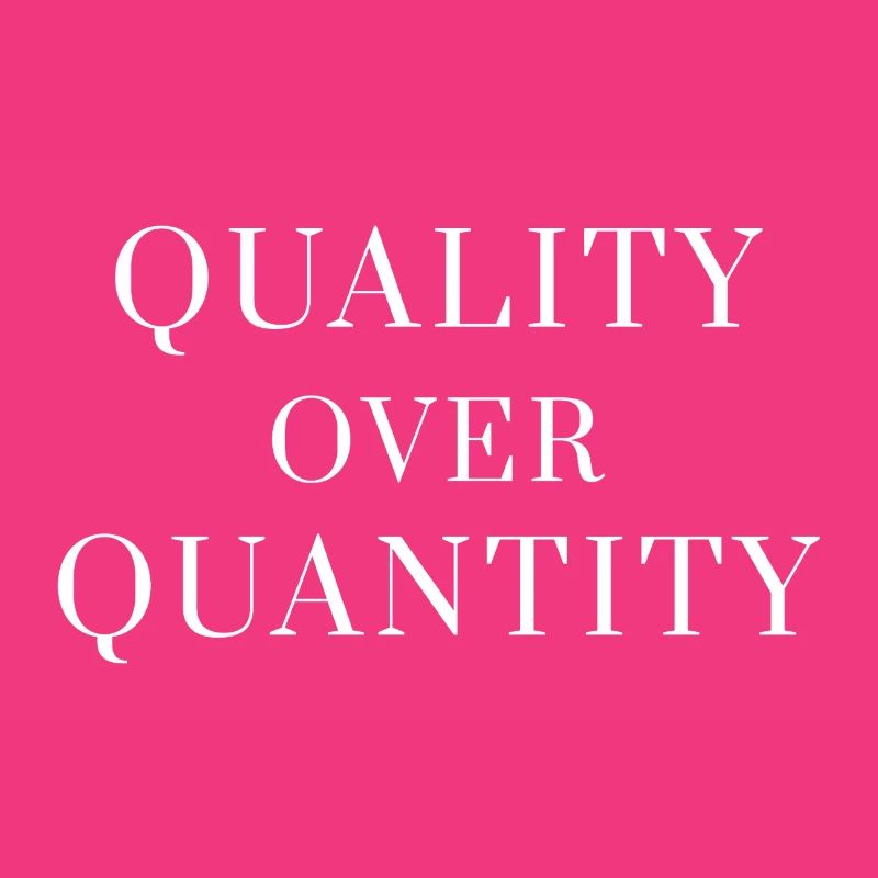Qualité plutôt que quantité — T-shirt à déclaration minimale