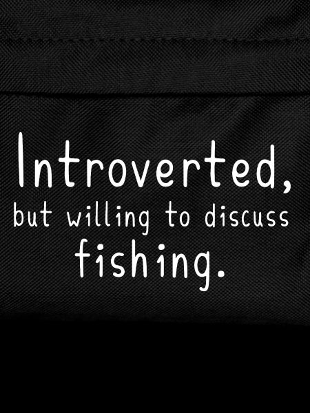 Introvert Angler Funny Fishing Gift