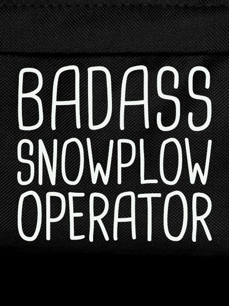 Snowplow Operator Badass Schneepflugfahrer