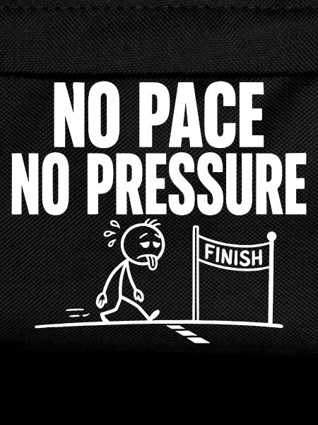 No Pace No Pressure