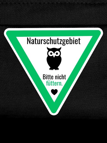 Naturschutzgebiet Nachteule Bitte nicht füttern