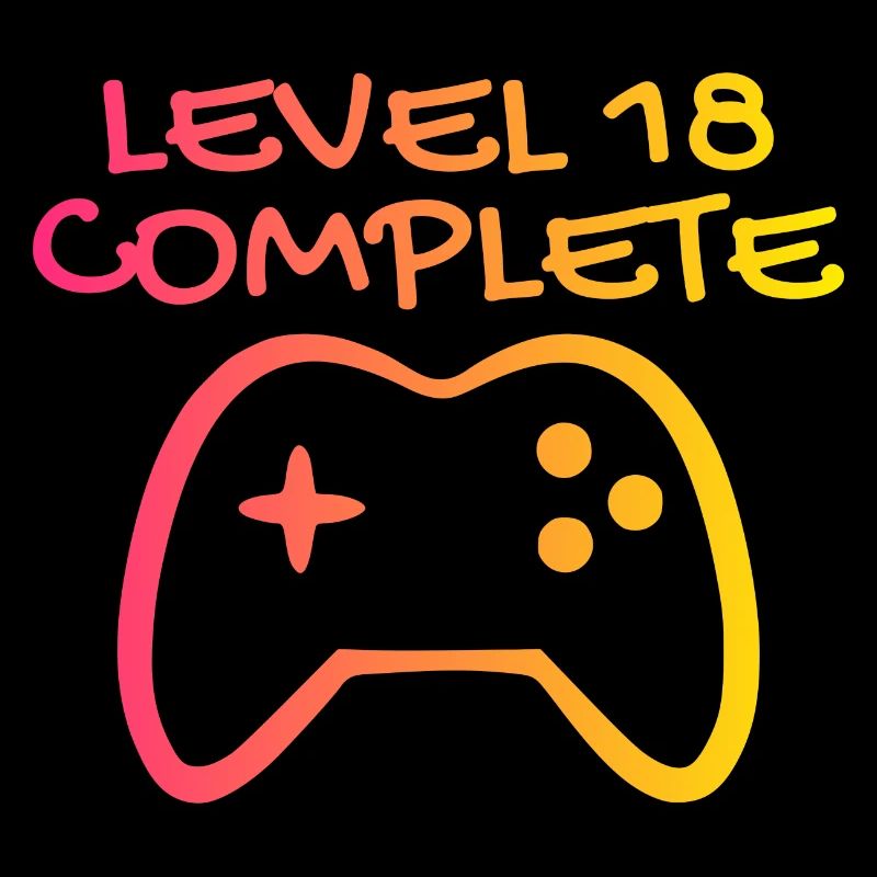 18 Birthday - Level 18 Complete - Gamer 18 years