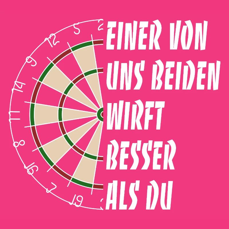 Einer von uns beiden wirft besser als du - Darts