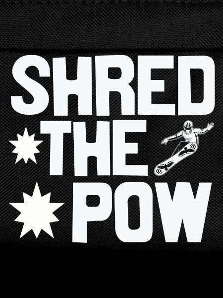 Shred the pow