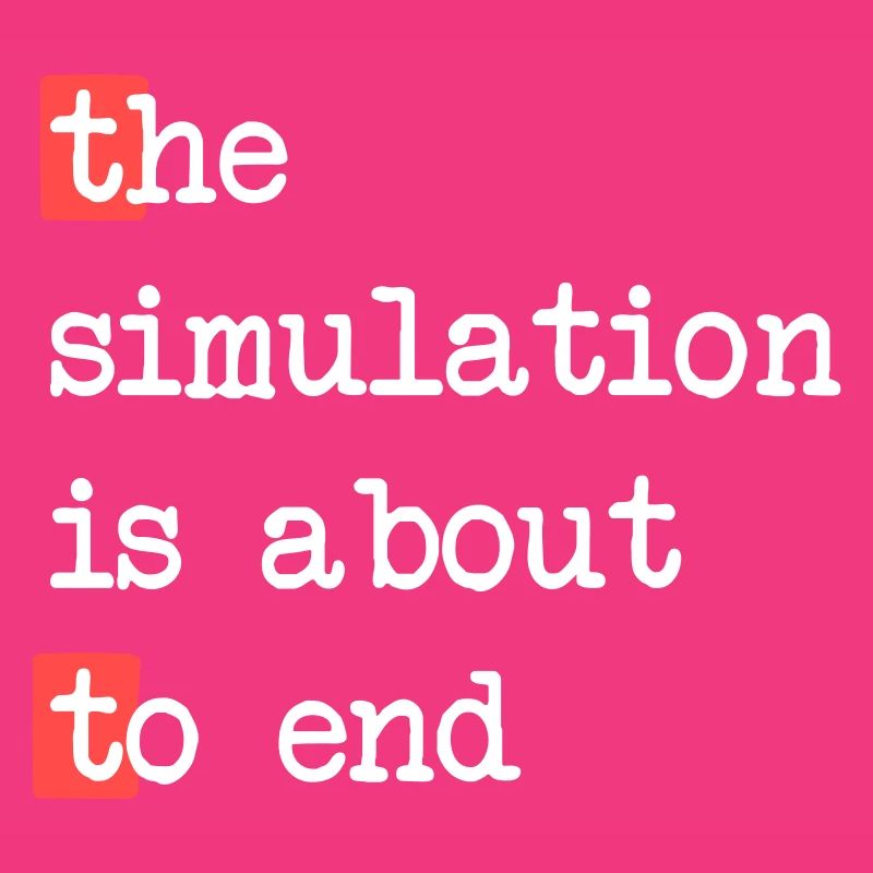 La fin de la simulation – Matrice rencontre la réalité