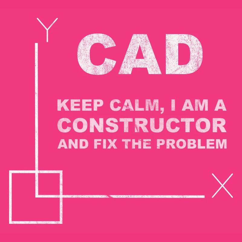 CAD Keep Calm Constructor Engineering