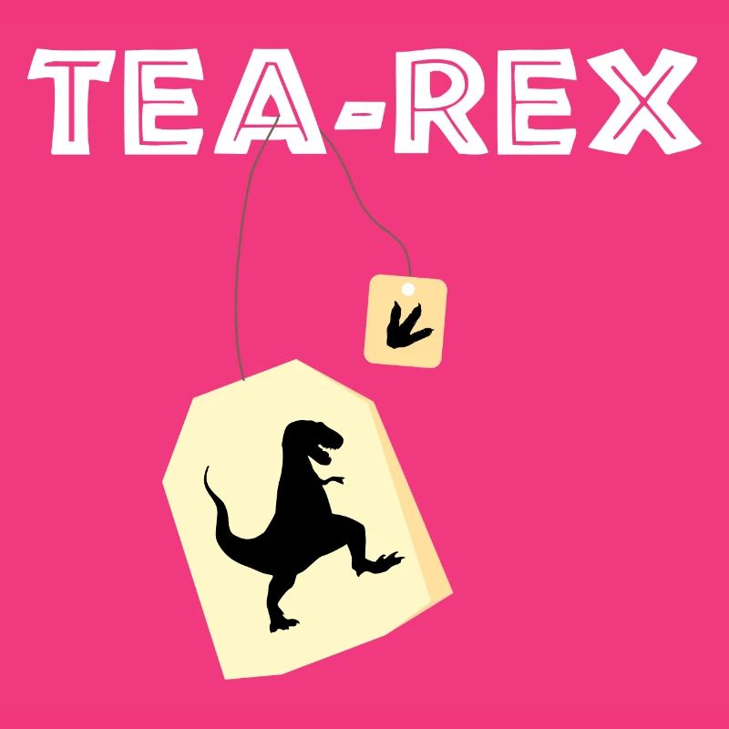 Tea Rex - Tee Rex / Geschenk Idee