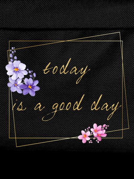 today is a good day