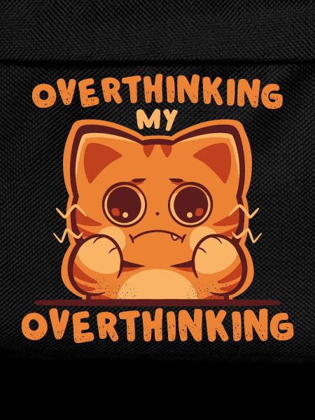 Overthinking my Overthinking