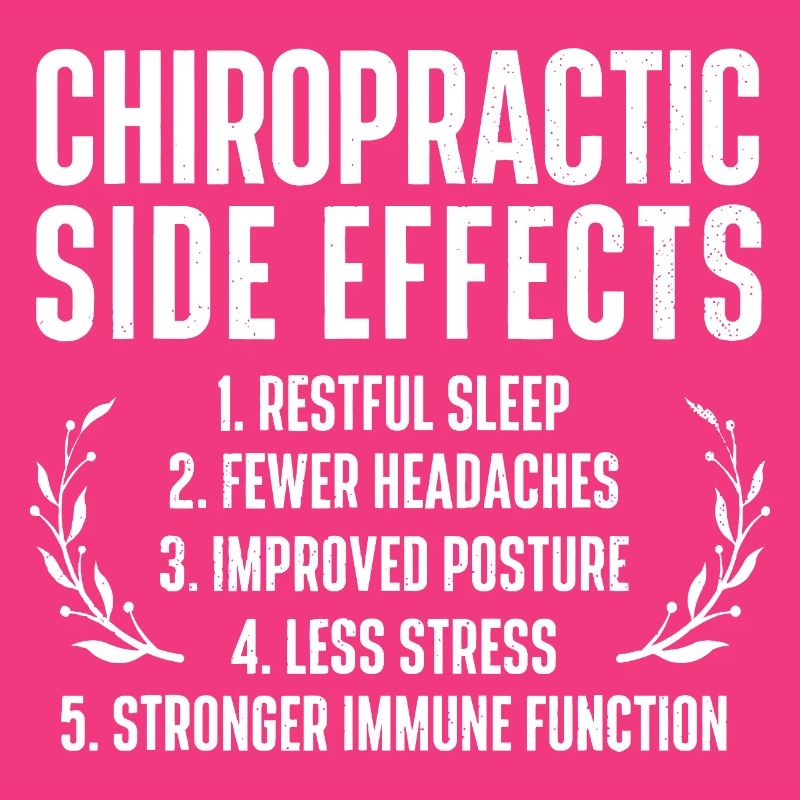 Chiropractic Side Effects Tee