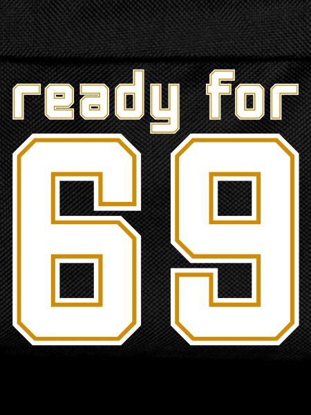 Prêt pour 69