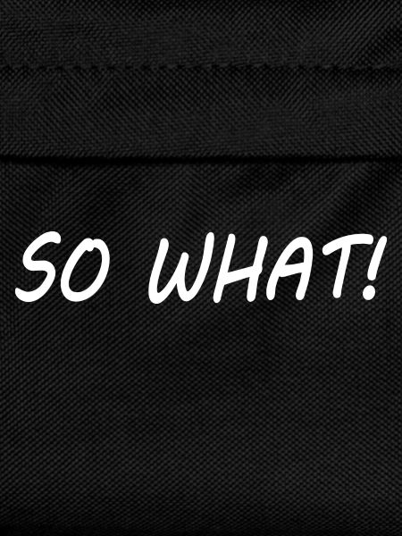 So what
